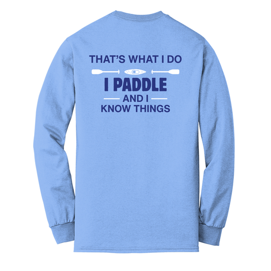 I Paddle and I Know Things - EMO Staff Long Sleeve Shirt