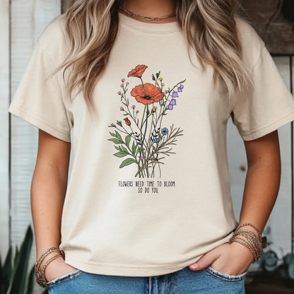 Flowers Need Time to Bloom - Vintage Floral Shirt